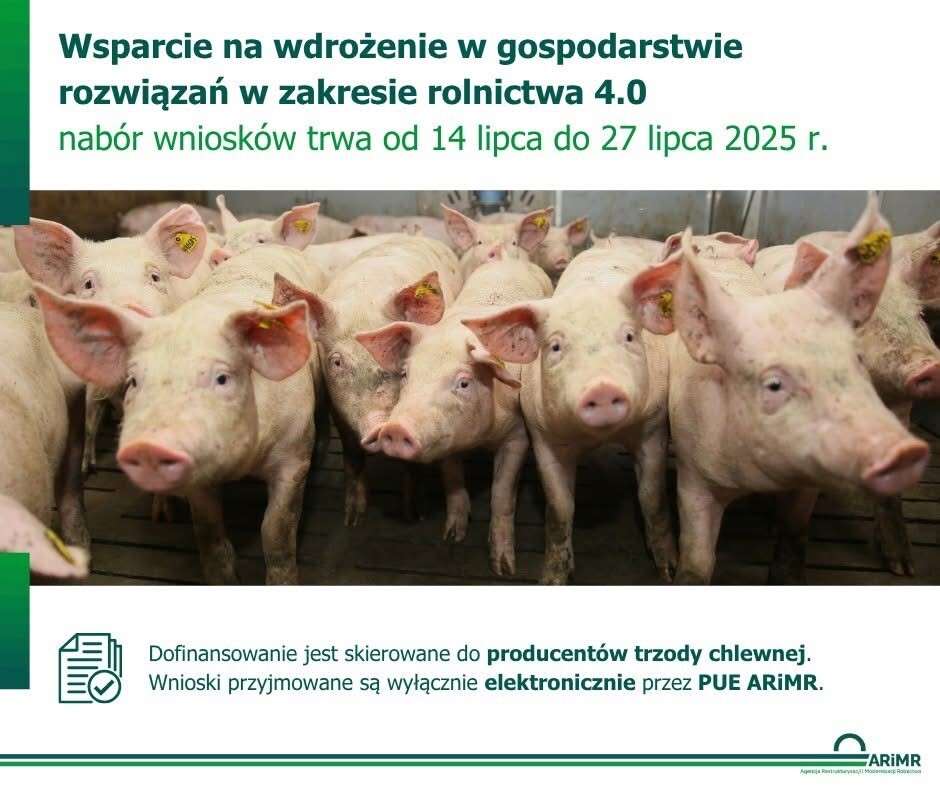 Wsparcie na wdrożenie w gospodarstwie rozwiązań w zakresie rolnictwa 4.0 nabów od 14 do 27.07.2025